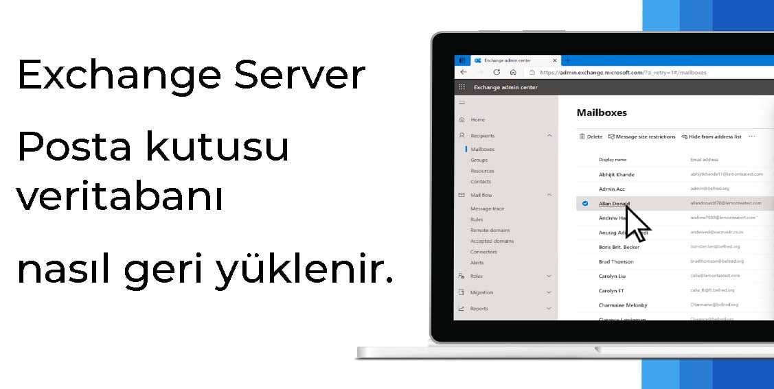Exchange Server posta kutusu veritabanı nasıl geri yüklenir.